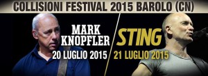 Sting - Knopfler - Collisioni 2015